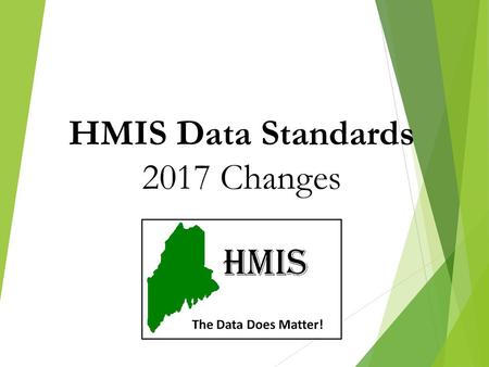 HMIS Data Standards 2017 Changes