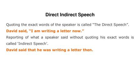 Direct Indirect Speech