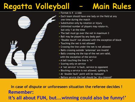 Regatta Volleyball – Main Rules