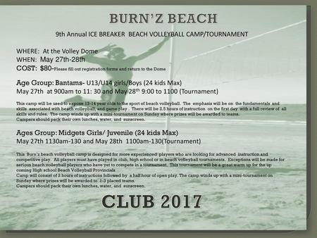 9th Annual ICE BREAKER BEACH VOLLEYBALL CAMP/TOURNAMENT