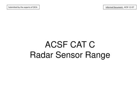 ACSF CAT C Radar Sensor Range