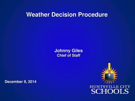 Weather Decision Procedure