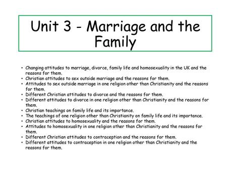 Unit 3 - Marriage and the Family