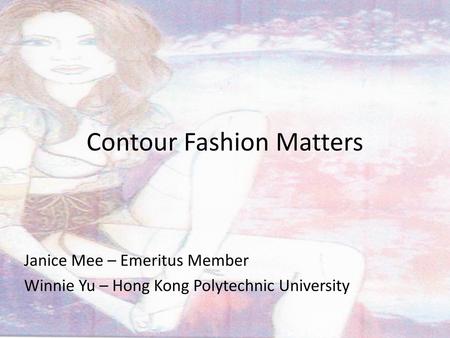 Contour Fashion Matters