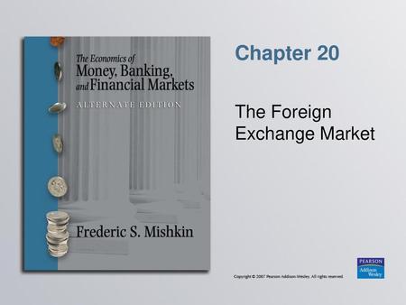 The Foreign Exchange Market