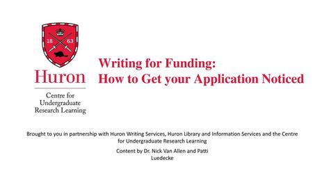 Writing for Funding: How to Get your Application Noticed