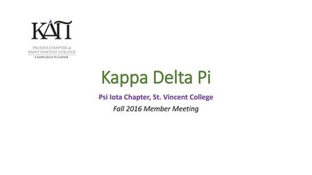 Psi Iota Chapter, St. Vincent College Fall 2016 Member Meeting