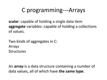 C programming---Arrays