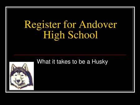 Register for Andover High School