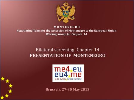 PRESENTATION OF MONTENEGRO