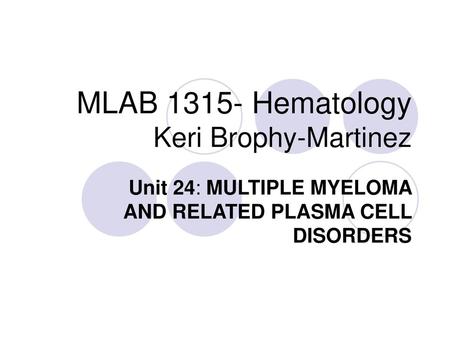 MLAB Hematology Keri Brophy-Martinez