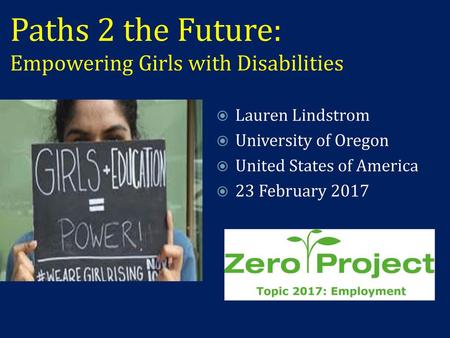 Paths 2 the Future: Empowering Girls with Disabilities