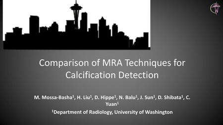 Comparison of MRA Techniques for Calcification Detection