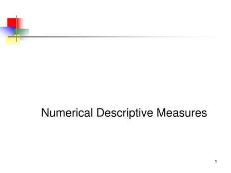 Numerical Descriptive Measures