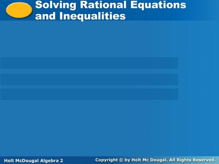 Solving Rational Equations and Inequalities