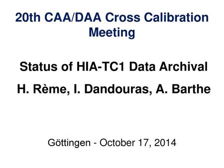 20th CAA/DAA Cross Calibration Meeting