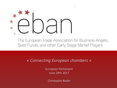 « Connecting European chambers »