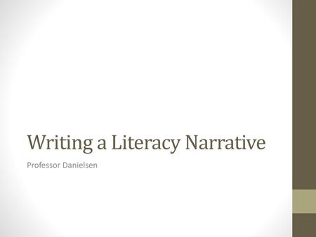 Writing a Literacy Narrative