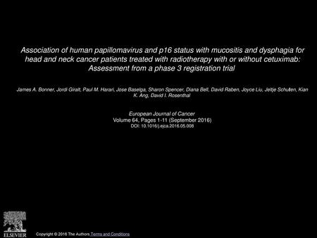 Association of human papillomavirus and p16 status with mucositis and dysphagia for head and neck cancer patients treated with radiotherapy with or without.