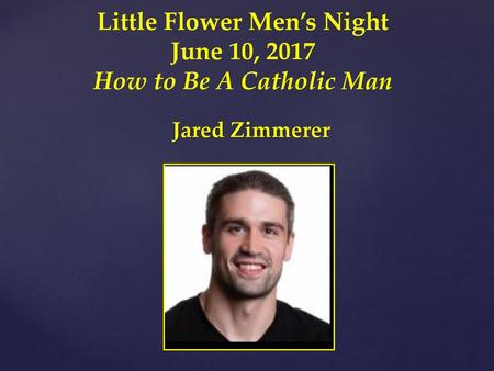 Little Flower Men’s Night