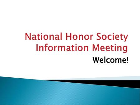 National Honor Society Information Meeting