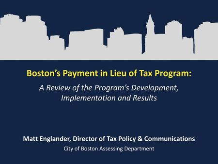 Boston’s Payment in Lieu of Tax Program: