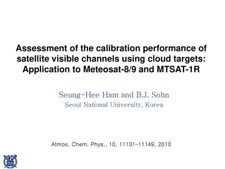 Seung-Hee Ham and B.J. Sohn Seoul National University, Korea