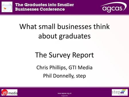 What small businesses think about graduates The Survey Report