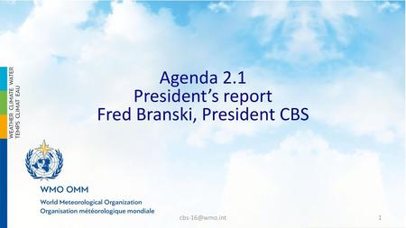 Fred Branski, President CBS