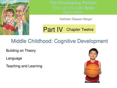 Middle Childhood: Cognitive Development