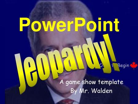 A game show template By Mr. Walden