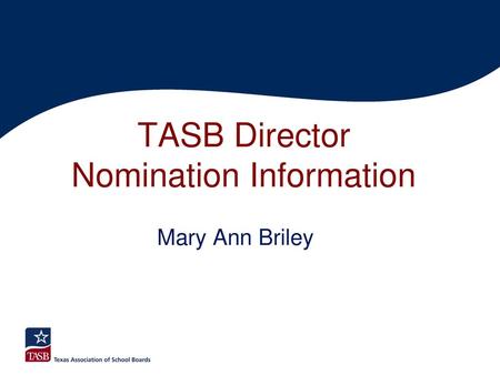 TASB Director Nomination Information