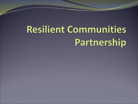 Resilient Communities Partnership