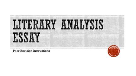 Literary Analysis Essay