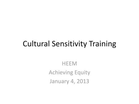 Cultural Sensitivity Training