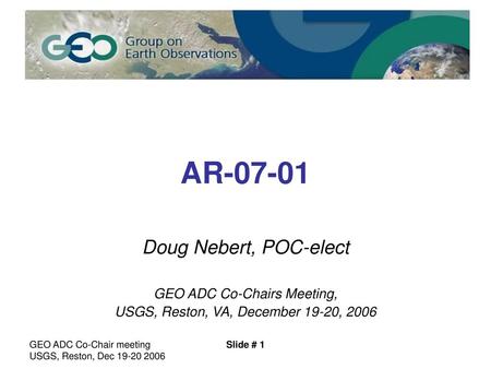 AR Doug Nebert, POC-elect GEO ADC Co-Chairs Meeting,