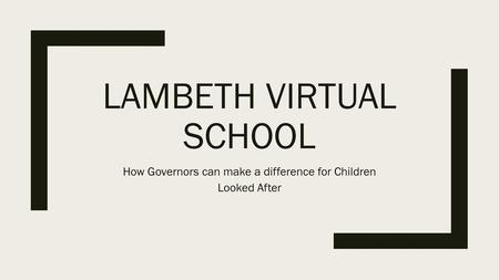 Lambeth Virtual School