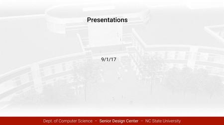 Presentations 9/1/17.