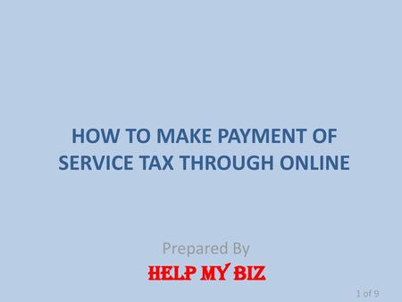 HOW TO MAKE PAYMENT OF SERVICE TAX THROUGH ONLINE