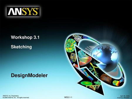 Workshop 3.1 Sketching DesignModeler.