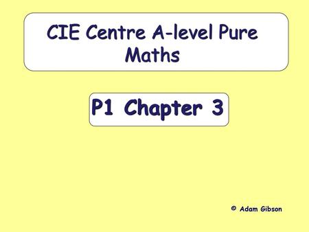 CIE Centre A-level Pure Maths