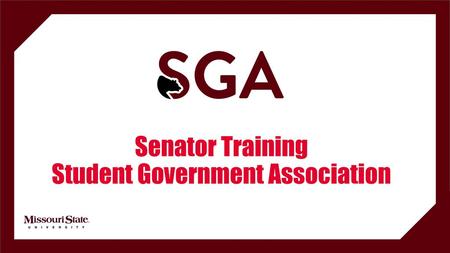 Senator Training Student Government Association