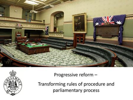 Transforming rules of procedure and parliamentary process