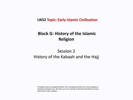 Block G: History of the Islamic Religion