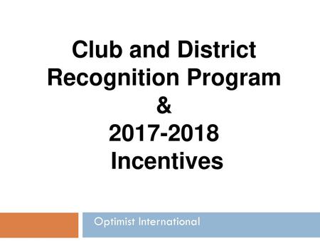 Club and District Recognition Program