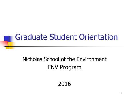 Graduate Student Orientation