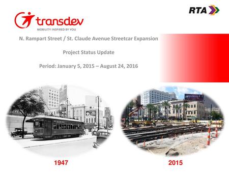 N. Rampart Street / St. Claude Avenue Streetcar Expansion