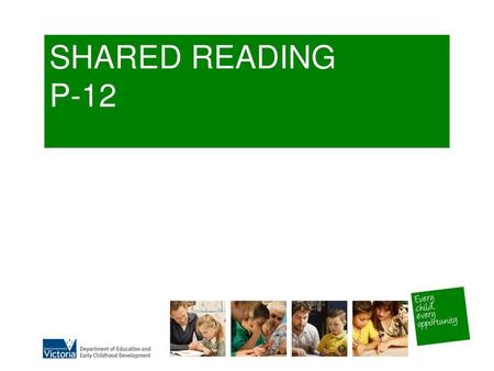 SHARED READING P-12.