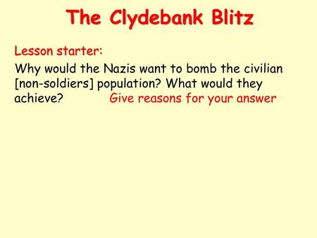 The Clydebank Blitz Lesson starter: