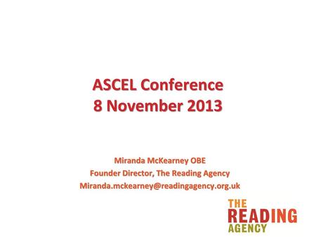 ASCEL Conference 8 November 2013